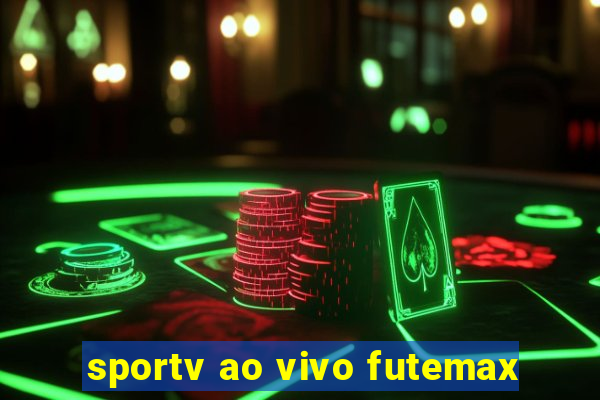 sportv ao vivo futemax